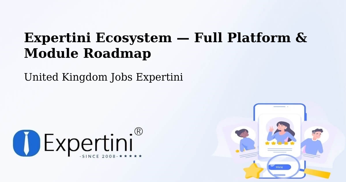 Expertini Ecosystem — Full Platform & Module Roadmap – Wideopen